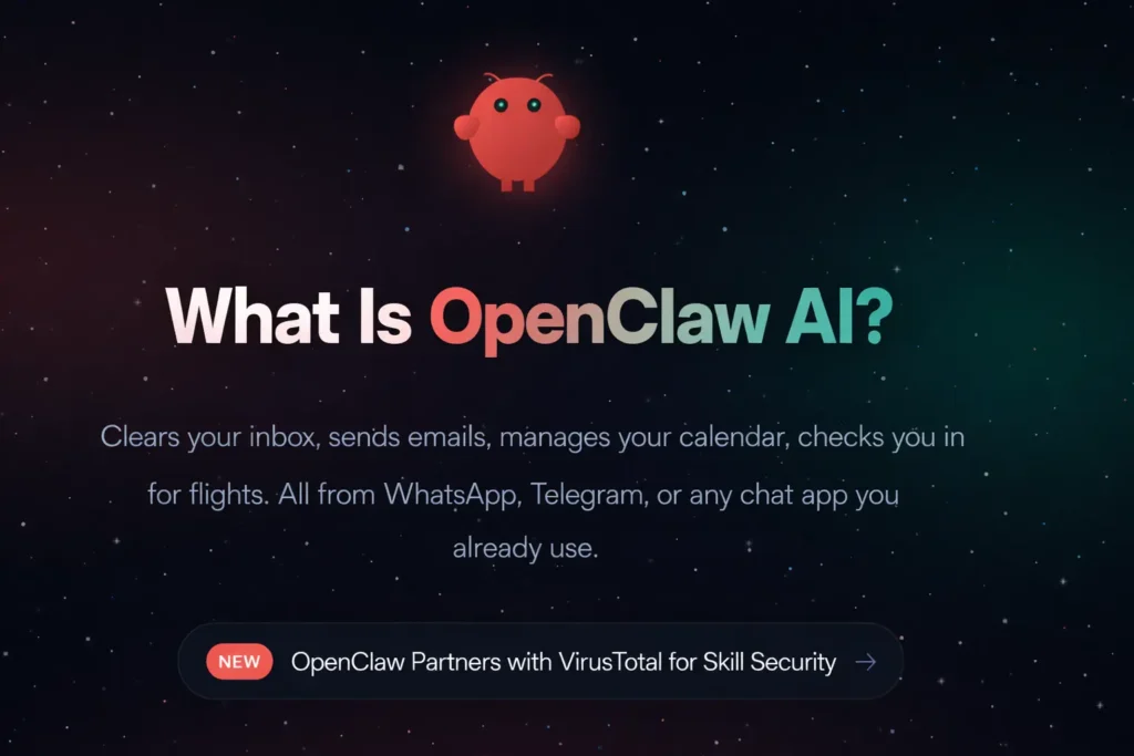 What Is OpenClaw AI? Features, Uses & Complete Beginner's Guide [2026]